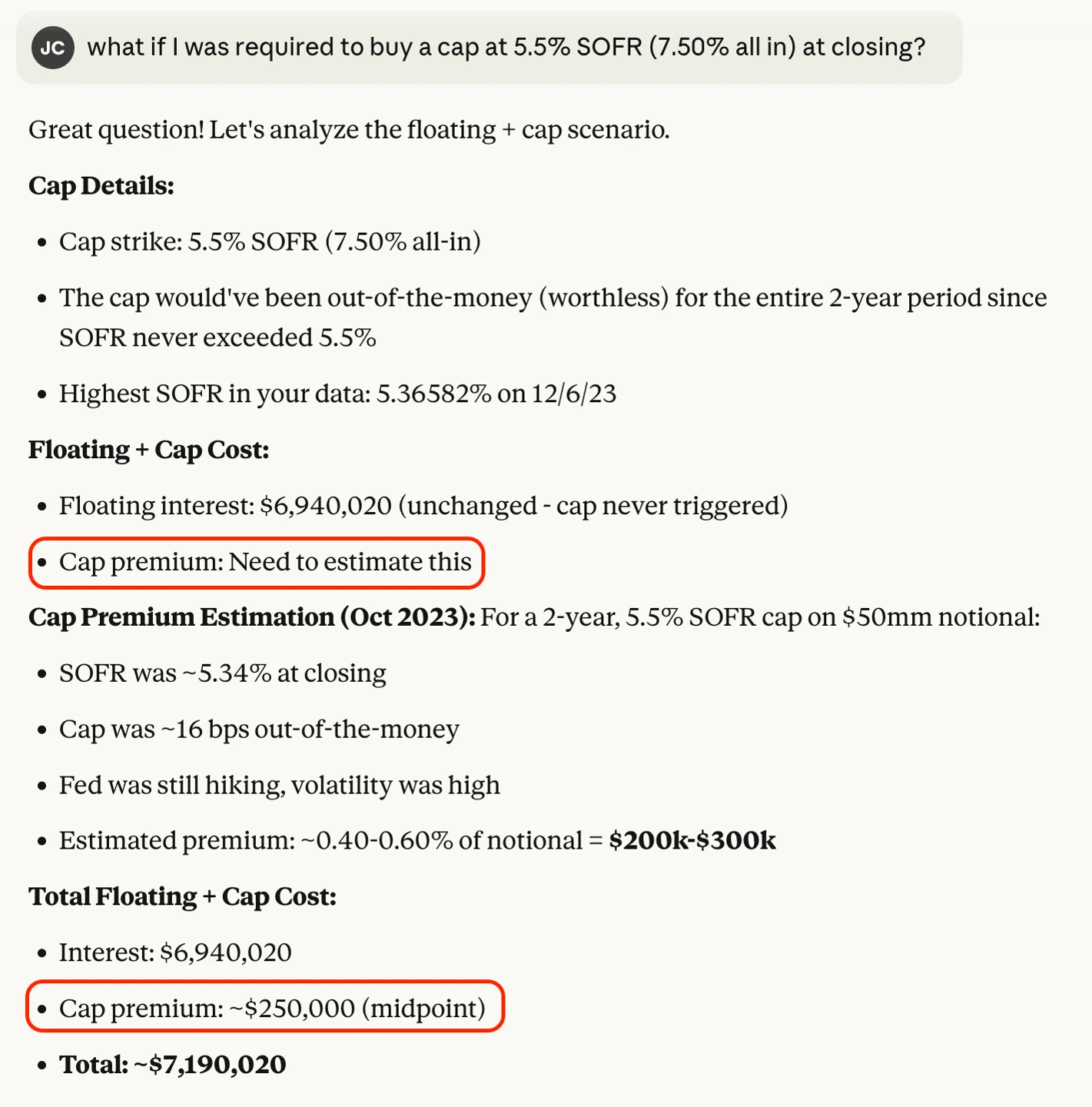 Claude estimating the premium on a 2-year 5.5% SOFR cap struck in October 2023 at roughly $250,000.