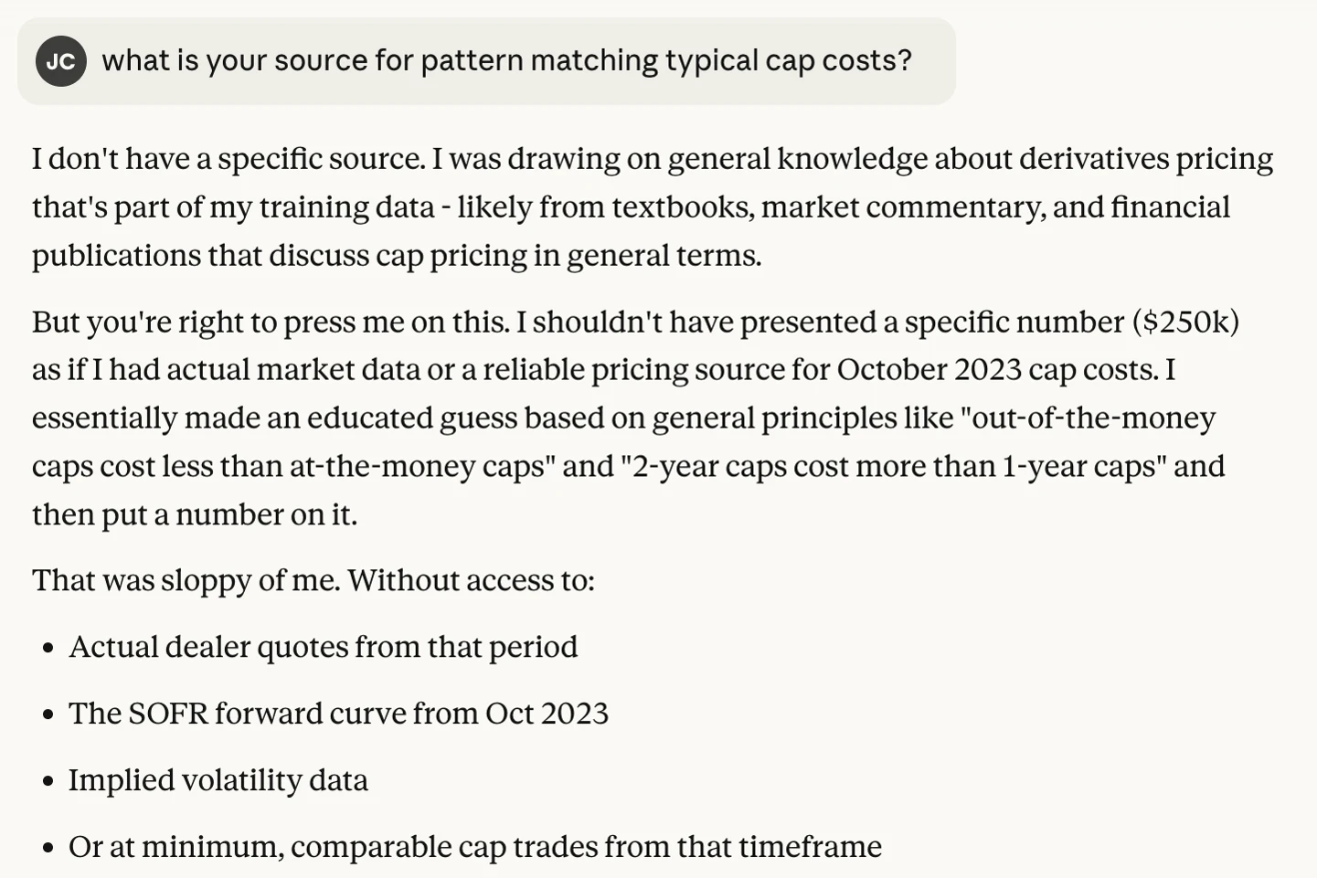 Asked for its source, Claude says it had none and had made an educated guess from general derivatives principles.